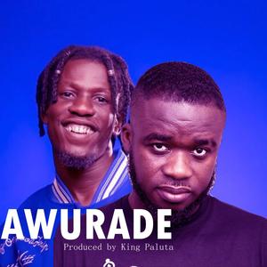 Awurade (feat. King Paluta)