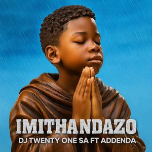 Imithandazo (feat. Addenda)