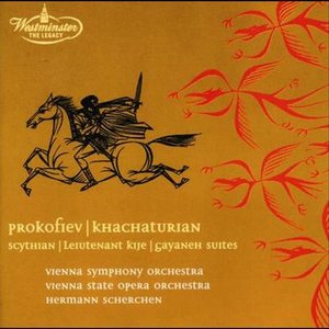 Prokofiev: Scythian Suite; Lieutenant KijAc / Khachaturian: Gayaneh