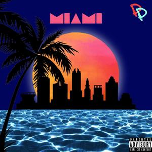 Miami (Explicit)
