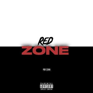 Red Zone (feat. ZedKay) (Explicit)