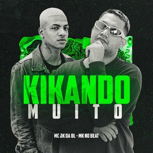 KIKANDO MUITO (Explicit)