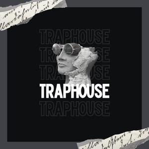 Trap House (Explicit)