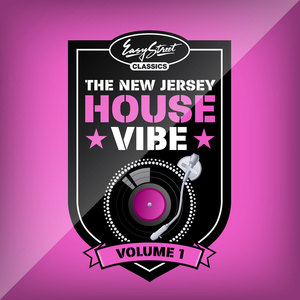 Easy Street Classics - The New Jersey House Vibe Vol. 1