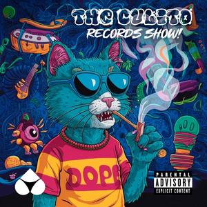 The Culito Records Show (Explicit)