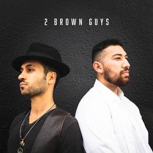 2 Brown Guys (Explicit)