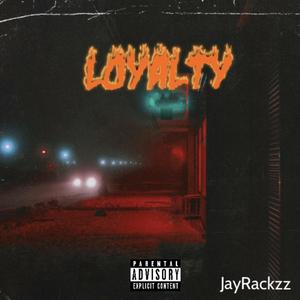 loyalty (Explicit)