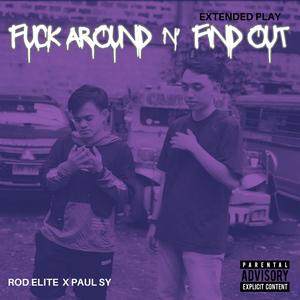 **** Around 'n' Find Out (Explicit)