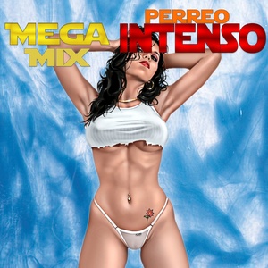 Mega Mix: Perro Intenso