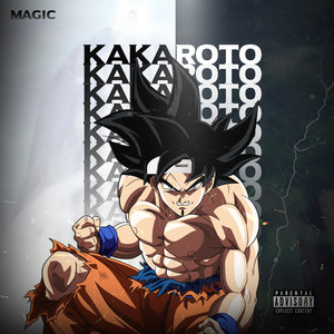 Kakaroto (Explicit)