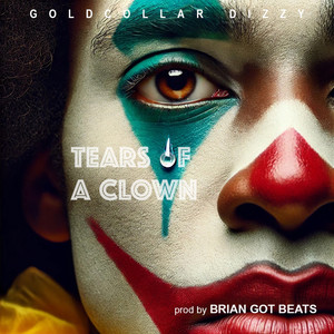 Tears of a Clown (Explicit)