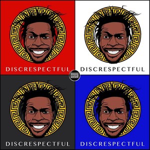 Discrespectful, Vol. 1