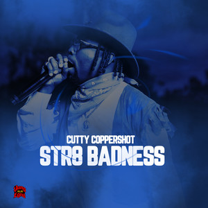 Str8 Badness (Explicit)