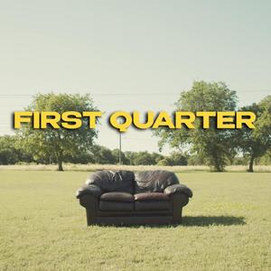 First Quarter (feat. OG Wolfe & Eyes OnYechi) (Explicit)