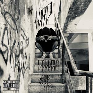 The Lord Couldn't Save Me (Encore) (Explicit)