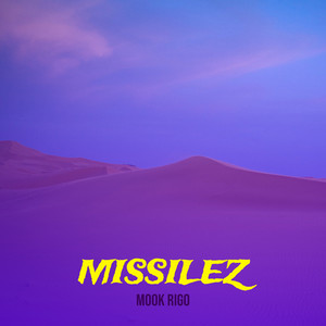 Missilez (Explicit)