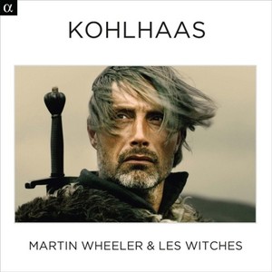 Michael Kohlhaas (Soundtrack)
