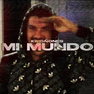 Mi Mundo (Explicit)