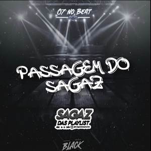 PASSAGEM DO SAGAZ (REMIX ARROCHADEIRA|Explicit)