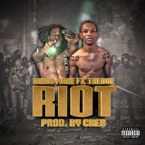 Riot (Explicit)