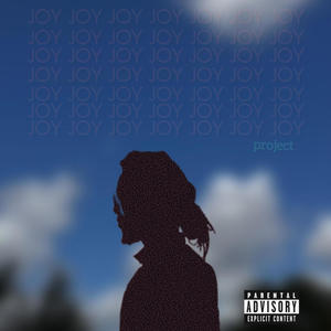 Joy Project (Explicit)