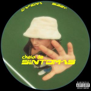 cheia de sintomas (Explicit)