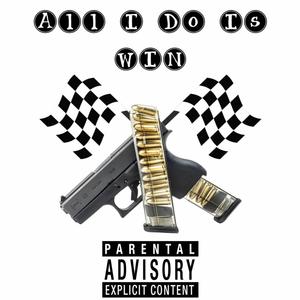 All I Do Is Win (Explicit)