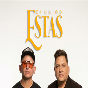 Si tu no estás