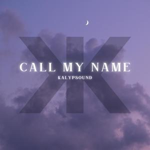 Call My Name