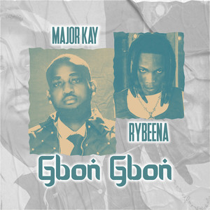 Gbon Gbon (feat. Rybeena)