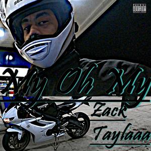 My Oh My (Explicit)