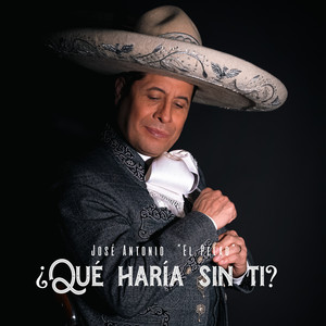 ¿Qué Haría sin Ti?