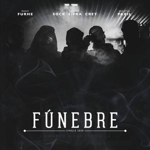 Fúnebre (Explicit)