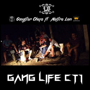 Gang Life Ct1 (Explicit)