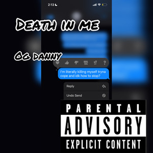 Death In Me (Explicit)