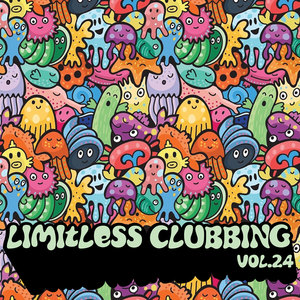 Limitless Clubbing, Vol. 24