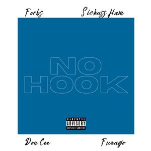 NO HOOK FREESTYLE (Explicit)