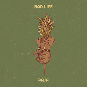 Bad Life (Explicit)