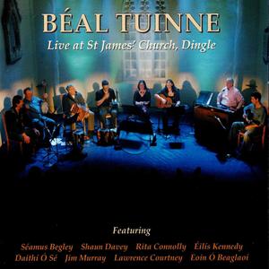 Briotánach Óg ó L'Orient (feat. Béal Tuinne, Seamus Begley, Rita Connolly, Éilís Kennedy, Daithí Ó Sé, Jim Murray, Lawrence Courtney & Eoin Ó Beaglaoich) (Live)