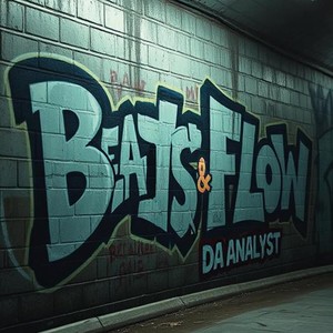 Beats & Flow (Explicit)