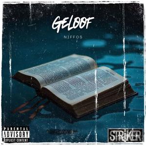 Geloof (feat. Metalz & Grimbo) (Explicit)