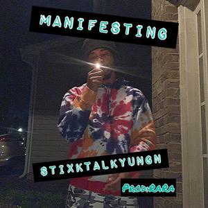 Manifesting (Explicit)