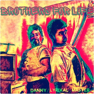 Brothers for Life (Explicit)