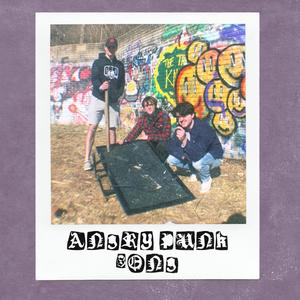 Angry Punk Song (Explicit)