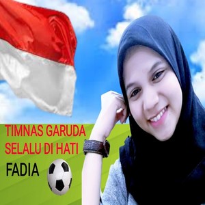 Timnas Garuda Selalu Dihati