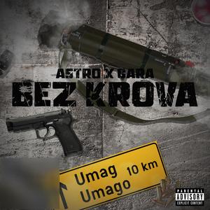 Bez Krova (feat. Gara) (Explicit)