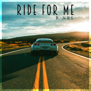 Ride For Me (Explicit)