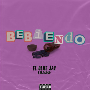 Bebiendo (Explicit)