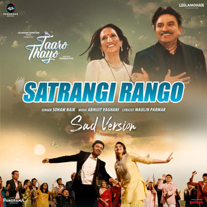 Satrangi Rango - Sad Version (From "Taaro Thayo")