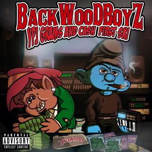 BackWood Boyz (Explicit)